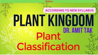 plant classification  algae  bryophytes  pteridophytes  gymnosperms  angiosperms  Dr Amit Tak [upl. by Tesler]