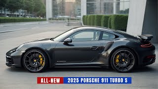 Unveiling the 2025 Porsche 911 Turbo S  More Wonderful Than Ever [upl. by Walkling]