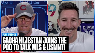 Sacha Kljestan joins the Pod Pulisic’s olimpico La Liga coming to the States [upl. by Worlock412]