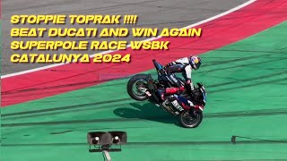 SUPERPOLE RACE Results wsbk catalunya 2024 Toprak win beat Duo Ducati [upl. by Harvard]