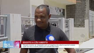 Morador indignado com um esgoto a céu aberto em São Filipe  Fala Cabo Verde [upl. by Graves]