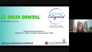 Delta Dental Presentation for APS Benefits beginnning January 1 2024 [upl. by Yuri658]