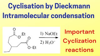 Cyclisation by Dieckmann intramolecular condensation  cyclisation reactions organic chemistry [upl. by Ttehr851]