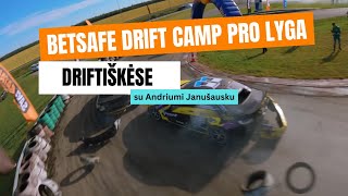 Autogidaslt lankosi Betsafe Drift Camp Driftiškėse Pirma diena Pro lyga [upl. by Slinkman]