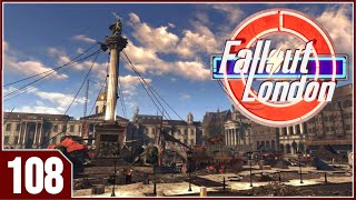 Fallout London  EP108  Handling a Few Misc Quests [upl. by Eelyak]