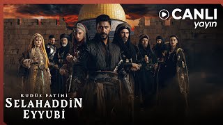 Kudüs Fatihi Selahaddin Eyyubi ⚔️ Tüm Bölümler Canlı Yayın [upl. by Narbig]