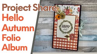 Hello Autumn Folio Album  Project Share [upl. by Quinn166]