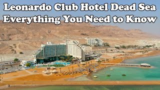 Leonardo Club Hotel Dead Sea  All Inclusive  everything incl Drone Rooms Beach Dinner [upl. by Viguerie]