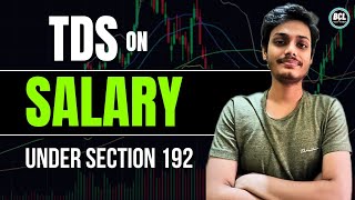 quotTDS on Salary Explained How It Works amp How to Calculatequot  BCL Pratigya TDS salary [upl. by Healey547]