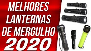 AS MELHORES LANTERNAS DE MERGULHO 20192020 [upl. by Hanley]