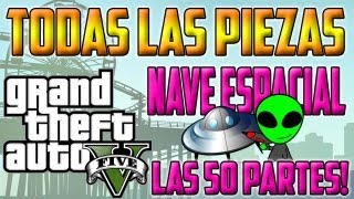 GUIA GTA V  LOCALIZACIÓN DE TODAS LAS 50 PARTES DE LA NAVE ESPACIAL OVNI  All Spaceship Part [upl. by Ikcin]