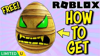 LIMITED STOCK FREE ITEM How To Get THE PHARAOHS CURSE EGG on Roblox [upl. by Pontus]