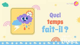 🌤🌧❄🌈Chanson de la météo 🌤🌧❄🌈 Léa tralala  Quel temps faitil aujourdhui [upl. by Neivad]