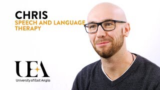 BSc Speech and Language Therapy – Chris’s story  University of East Anglia UEA [upl. by Alegnad765]