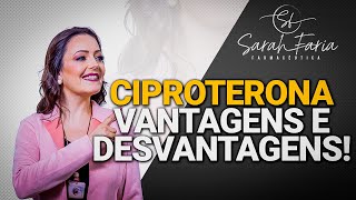 Ciproterona Vantagens e Desvantagens [upl. by Dex]