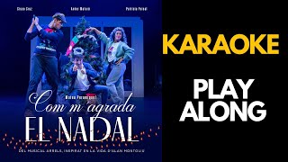 🎭🎹 COM MAGRADA EL NADAL  KARAOKE  PLAYBACK La nadala més esbojarrada Del musical ALAN [upl. by Urba888]