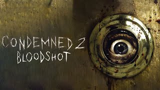 Condemned 2 Bloodshot FULL GAME Walkthrough 1440p 60FPS XENIA No Commentary [upl. by Leatrice]