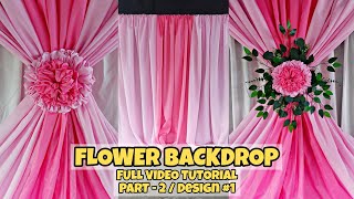 Flower Backdrop Part2 Design 1 Full Video Tutorial backdrop tutorial flower decor diy [upl. by Atived46]