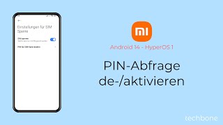 PINAbfrage deaktivieren oder aktivieren  Xiaomi Android 14  HyperOS 1 [upl. by Alit865]