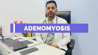 Understanding Adenomyosis Symptoms Causes and Treatment [upl. by Whitby]