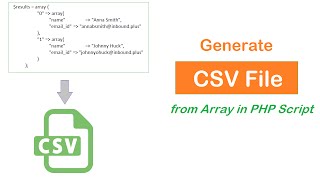 How to Generate CSV File from PHP Array [upl. by Carrnan310]