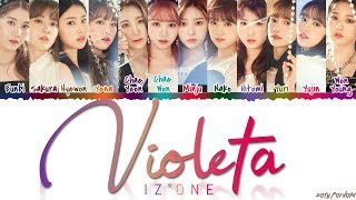 IZONE 아이즈원  VIOLETA 비올레타 Lyrics Color CodedHanRomEng [upl. by Atarman495]