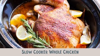 Slow Cooker Whole Chicken much better than buying a rotisserie chicken [upl. by Ari]