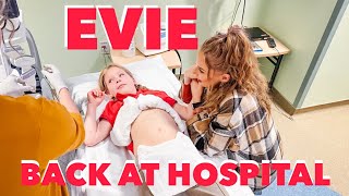 Evie Back At The Hospital For More Testing [upl. by Durwood]