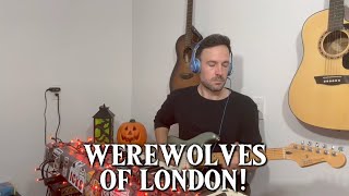 Werewolves Of London  Quick Cover [upl. by Lilias]