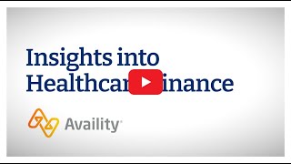 Insights into Healthcare Finance Availity [upl. by Lhary]