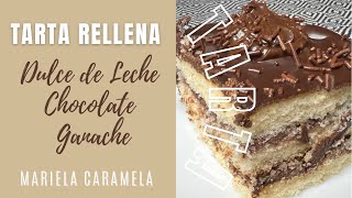 Como hacer una Tarta con Relleno de CHOCOLATE 🍫 y Dulce de Leche Cubierta de GANACHE [upl. by Yornoc205]