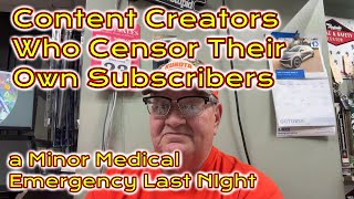 Censoring Subscribers  Medical Emergency Last Night [upl. by Camm]