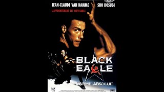 Black Eagle Film avec JeanClaude Van Damme complet VF 1080p Format Cinémascope [upl. by Lyrrad120]