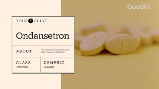 Ondansetron How It Works How to Take It and Side Effects  GoodRx [upl. by Vincelette]