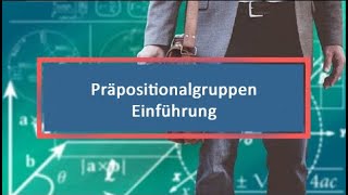 Präpositionalgruppen Einführung [upl. by Trixie]