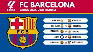 FC BARCELONA LALIGA 20242025 FIXTURES I Schedule FC Barcelona Laliga 20242025 [upl. by Koehler232]