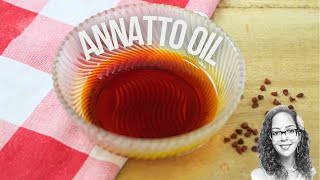 How To Make Annatto Oil or Achiote Oil [upl. by Aihsela]