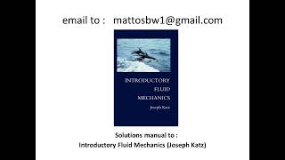 Solution Manual Introductory Fluid Mechanics by Joseph Katz [upl. by Meras]