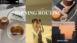 6AM FALL MORNING ROUTINE cozy productive amp healthy habits to be a morning person [upl. by Halyak]