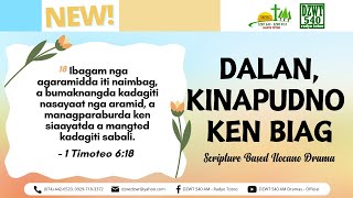 Dalan Kinapudno ken Biag  November 15 2024 DZWTDramasOfficial [upl. by Asilaj]