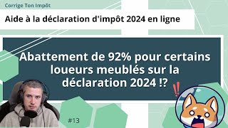 LMNP  un abattement de 92 sur la déclaration 2024 [upl. by Brigette571]