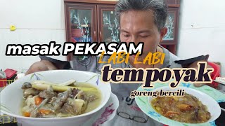 MASAK PEKASAM LABI LABI DAN TEMPOYAK [upl. by Nare]