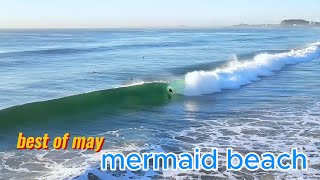 best of may mermaid beach surf cam [upl. by Wylie]