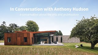 In Conversation with Anthony Hudson [upl. by Malha817]