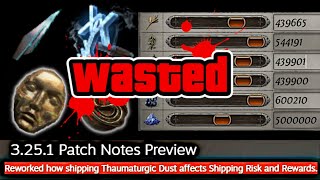 NEW SHIPPING META Changes to 3251 Shipments and DUST  Easy Farming Strat in POE 325 [upl. by Kora]