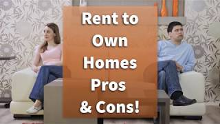 Rent to Own Homes  Pros and Cons NOT Knowing This Can COST YOU THOUSANDS [upl. by Kala]