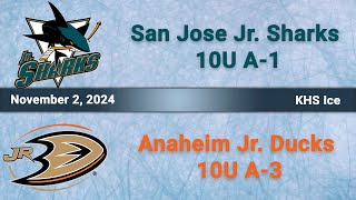 San Jose Jr Sharks 10A1 vs Anaheim Jr Ducks 10A3 [upl. by Ettessil]