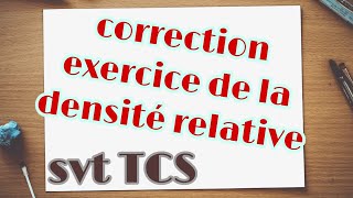 la correction dexercice de la densité trcs [upl. by Wootan]