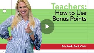 How To Use Bonus Points Teachers  Scholastic Book Clubs [upl. by Lally]