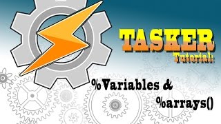 TASKER 101 Tutorial for beginners Variables amp Arrays 22 PL CC [upl. by Oruhtra973]